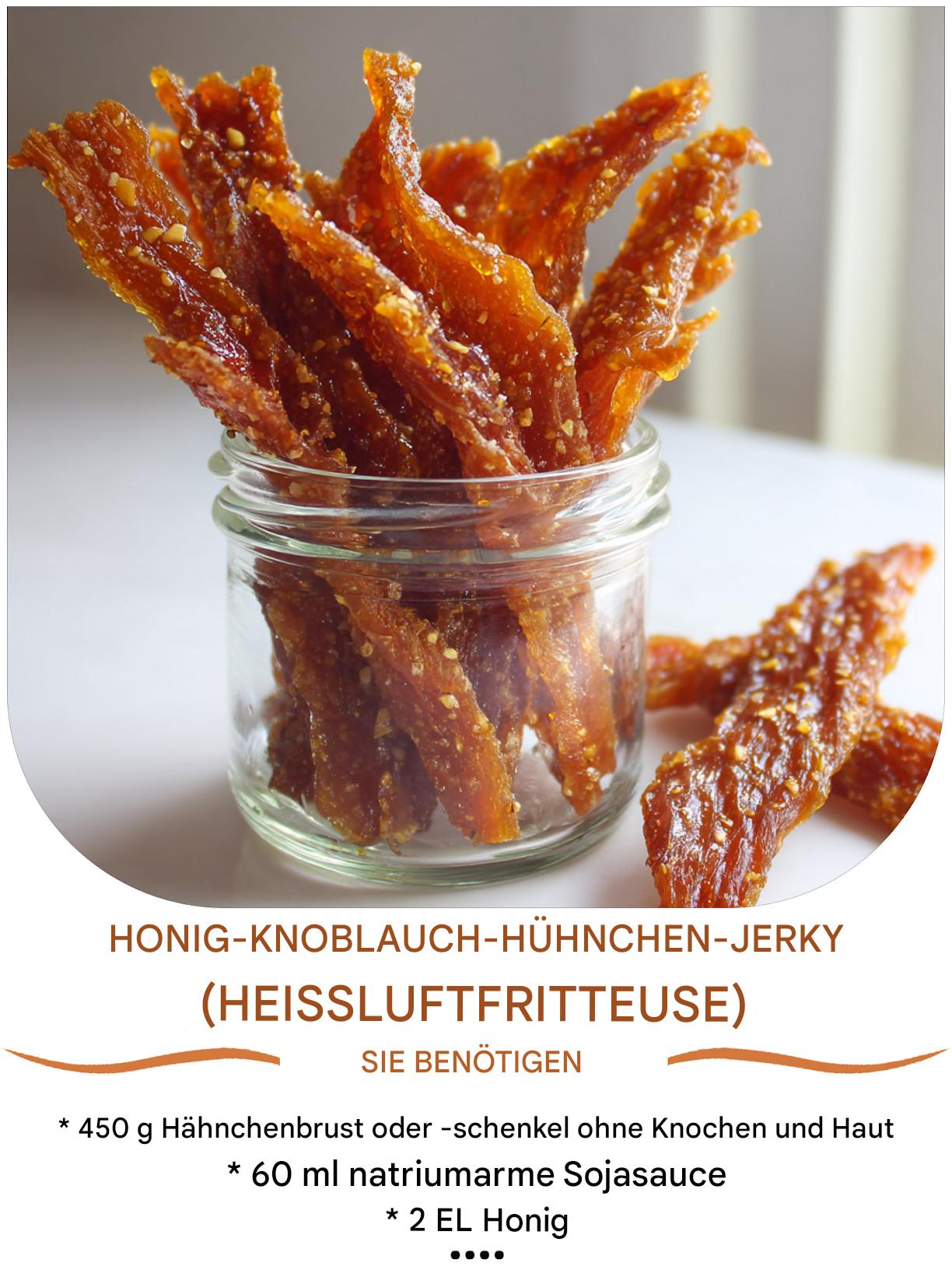 Honig-Knoblauch-Hähnchen-Jerky (Heißluftfritteuse) - Rezepte